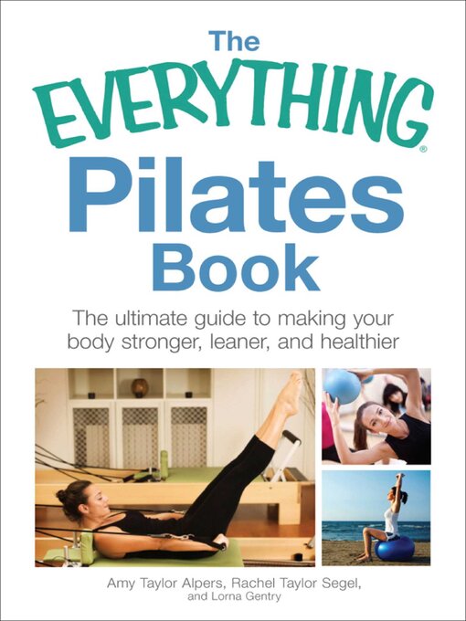 Title details for The Everything Pilates Book by Amy Taylor Alpers - Wait list